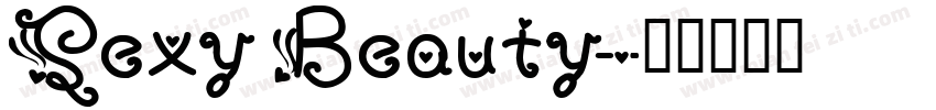 Sexy Beauty字体转换